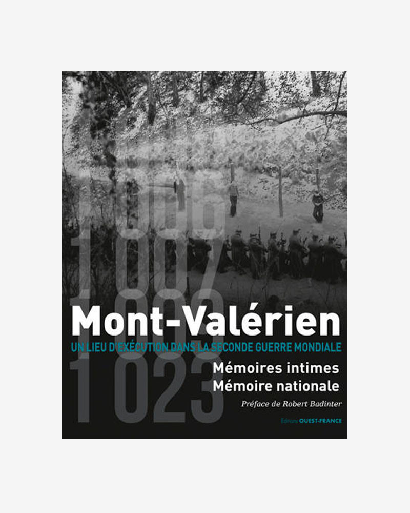 Livre "Mont-Valérien, Mémoires intimes, Mémoire nationale"